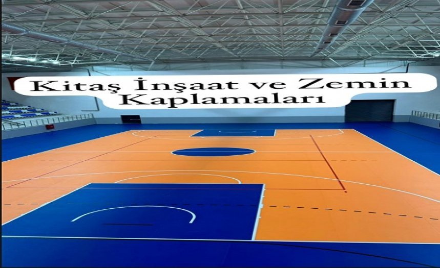 Kırşehir Spor Salonu Zemin Kaplaması Uygulama Süreçleri & Profesyonel İşçilik